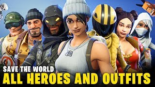 Fortnite All Heroes And Outfits In Save The World Showcase Every Founder Heroes Youtube
