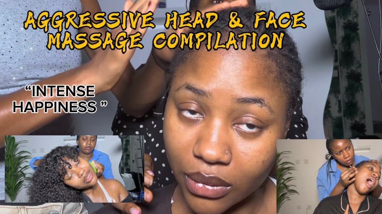 AGGRESSIVE HEAD & FACE MASSAGE COMPILATION 