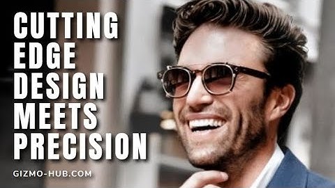 LANCE SIGNATURE : THE FINEST VISUAL EXPERIENCE WITH SMART LENSES | Kickstarter | Gizmo-Hub.com