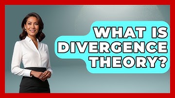 What Is Divergence Theory? - Making Politics Simple