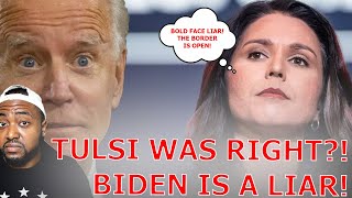 Tulsi Gabbard WAS RIGHT! Biden Lying About Border As Leaked Docs Show MASS Immigrants RELEASED IN US