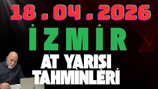 18 Nisan 2026 Artesi İzmir At Yarışı Tahminleri At Yarışı Yorumlar-Youtube-Tjk-Canlı Nasıl