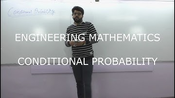 Conditional Probability | Engineering Mathematics