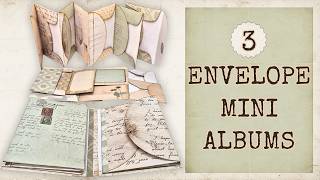 3 Envelope Mini Albums - Creative Focus Project l Envelope Journal Tutorial