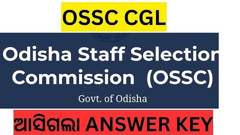 OSSC CGL ANSWER KEY OUT🎯//OSSC CGL ANSWER KEY //OBJECTION FILE କରିବେ କିପରି?