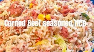 How To Make Corned Beef Seasoned Rice | Easy One Pot Recipe