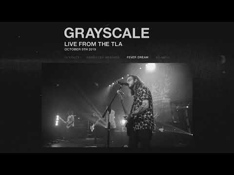 Grayscale - Fever Dream