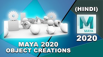 object creations in maya 2020 (HINDI) || Tutomator || Praveer Das ||