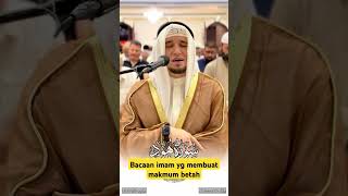 Bacaan Imam Yg Bikin Betah Makmum