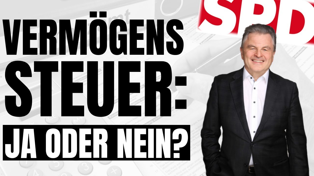 Update Vermögenssteuer einfach erklärt | SPD Konzept, Steuern für Reiche - Ab welchem Vermögen greift sie?