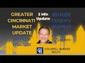 Greater Cincinnati Area 2 Minute Butler County Market Update —Week Of Nov. 24th- Dec. 1st, 2025