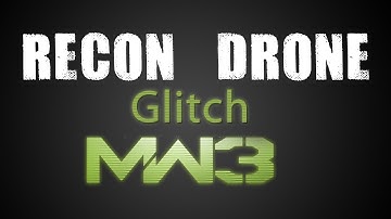MW3 Glitches - Tagging People Inside and Underneath the Map With Recon drone!