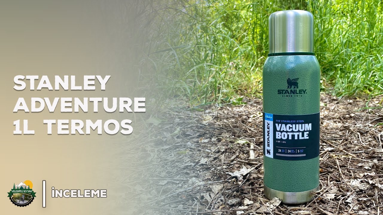 Stanley Adventure 1L Termos - İncelemesi