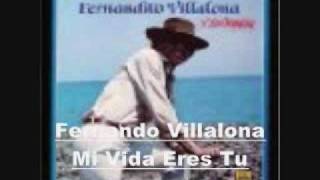 Video thumbnail of "fernando villalona mi vida eres tu"