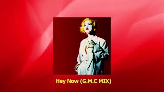 Cyndi Lauper - Hey Now (G.M.C MIX)