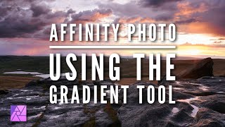 Using the Affinity Photo Gradient Tool for Landscape Photo Editing