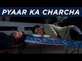 Pyaar Ka Charcha | Tanu Weds Manu | Viacom18 Motion Pictures