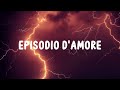 Geolier - Episodio D'Amore 🎶 Testo e Significato della Canzone