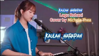 Kaulah Harapan - Lagu Rohani - Cover by Michela Thea #lagurohani #video @roberth68