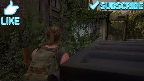 The Last of Us Two My Playthrough Ep21: Forward Base