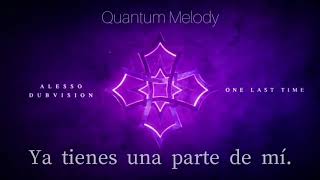 Alesso & DubVision-One Last Time ( Sub Español )
