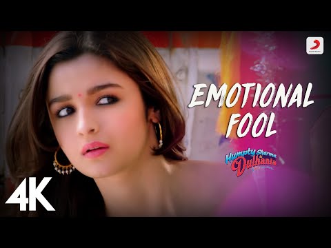 Emotional Fool 4K Full Video Humpty Sharma Ki Dulhania Varun Alia Toshi Sabri Sharib Toshi