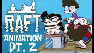 Markiplier Animated RAFT episode2