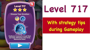 Inside Out Thought Bubbles - Level 717 - Tips and Strategy Gameplay Walkthrough No Boosters