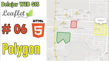 06 WebGIS Leaflet HTML - Polygon