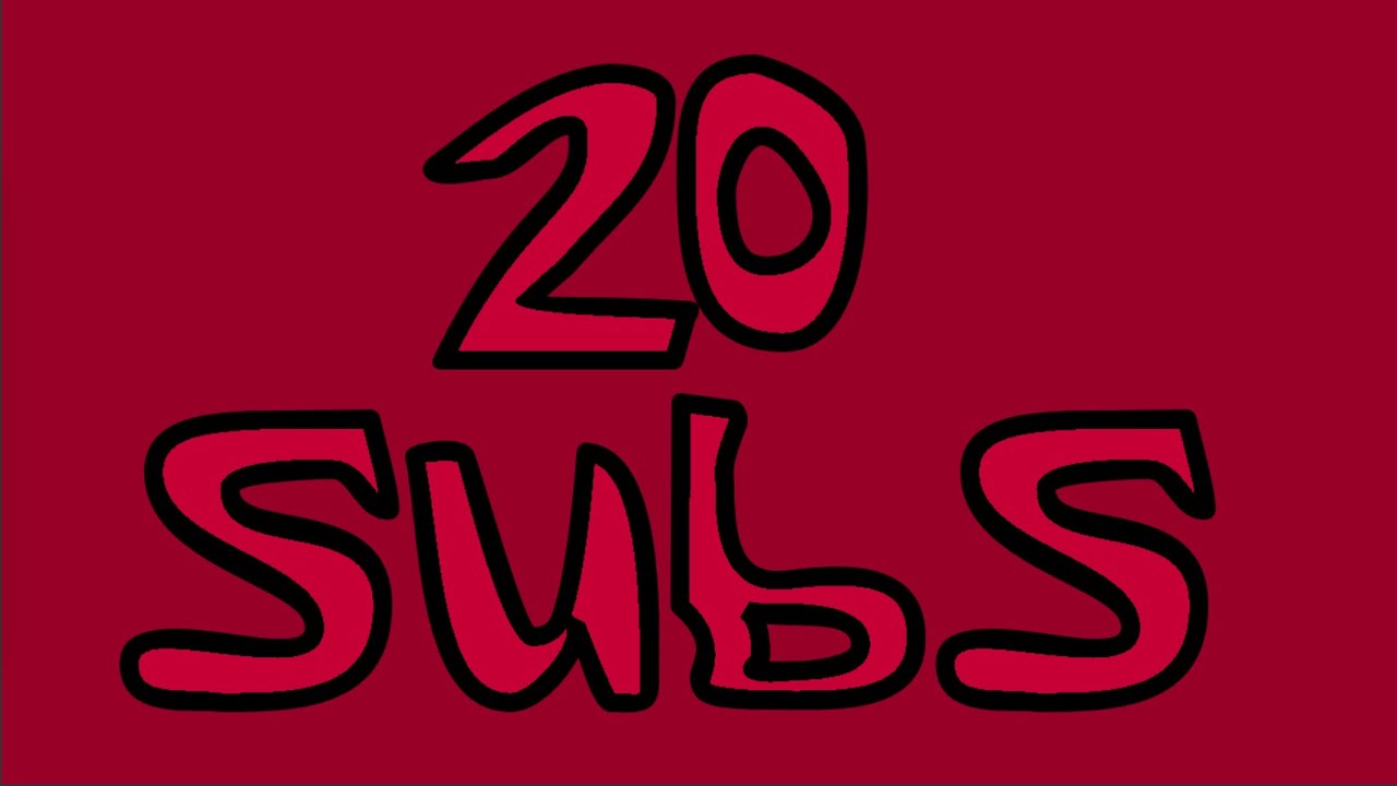 20 subscribers - YouTube