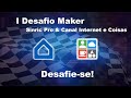 🔥 I Desafio Maker Sinric Pro &amp; Internet e Coisas | Desafie-se! 📢 - IeC243