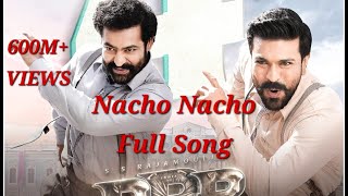 Naacho Naacho Song Hindi | RRR Movie | Vishal Mishra & Rahul Sipligunj