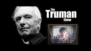 Analyse et commentaires sur The Truman show (1998) de Peter Weir