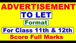 ADVERTISEMENT WRITING (TO LET) for class 11th and 12th | To Let advertisement |Class 11 & 12 English