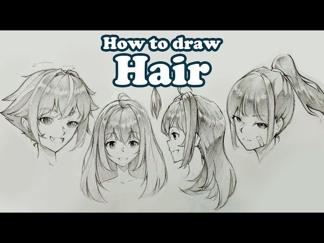 How to Draw Anime Girl Hair - DrawingNow