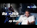 Kay bandz  176  rapolitik