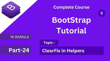 clearfix in bootstrap 5 tutorial in bangla || bootstrap full course bangla