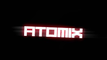 intro pour Atomix
