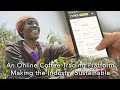An Online Coffee Trading Platform Making the Industry Sustainable