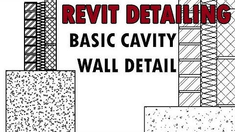 REVIT Detail Drawing - Basic Cavity Wall Detail