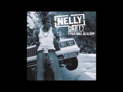 Nelly Ft Paul Wall Ali Gipp Grillz Audio