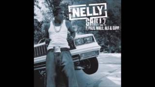 Nelly  ft  Paul Wall, Ali & Gipp - Grillz (Audio)