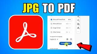 How To Convert Jpg To PDF In Adobe Acrobat (2026) (Complete Guide)