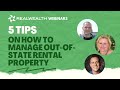 5 Tips on How to Manage Out-of-State Rental Property