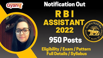RBI Assistant Notification 2022 Out for 950 Vacancies | Check Exam Date |  Syllabus | Eligibility
