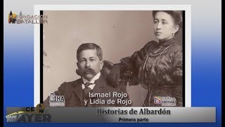 La Historia de Albardón Primera Parte . Parece que fue Ayer