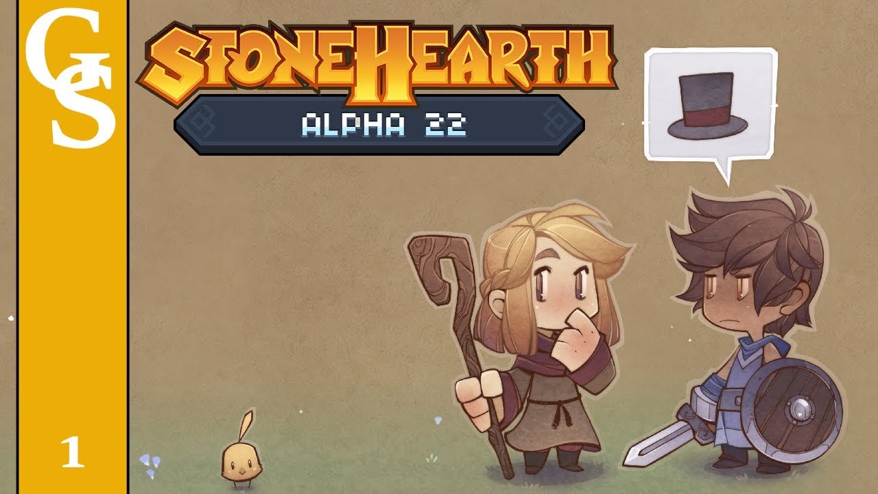 Let's Play: Stonehearth | Alpha 22 | Part 1 | Claiming Our Land & Building a Town