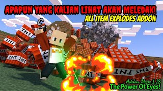 MINECRAFT Tapi Semua Yang Kita Lihat Akan Meledak!!! Addon Mcpe 1.18 screenshot 5