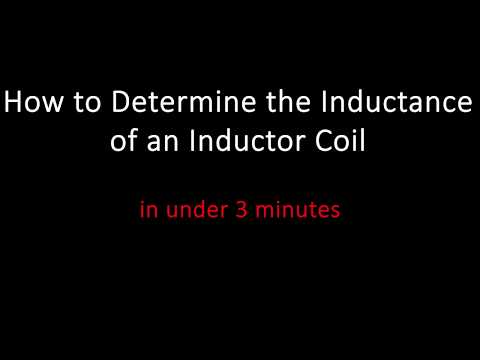 How to Determine the Inductance of an Inductor Coil