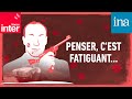 Lopration tupeutla e111  penser cest fatiguant  podcast ina